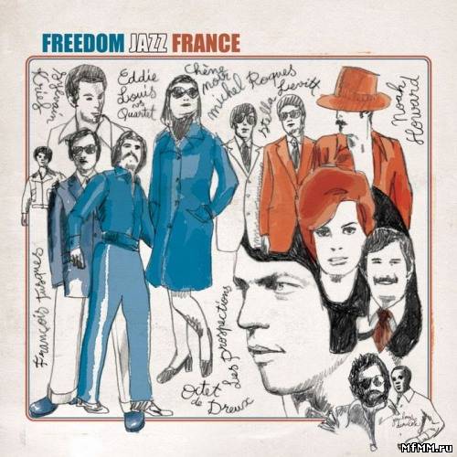 VA - Freedom Jazz France (2013)