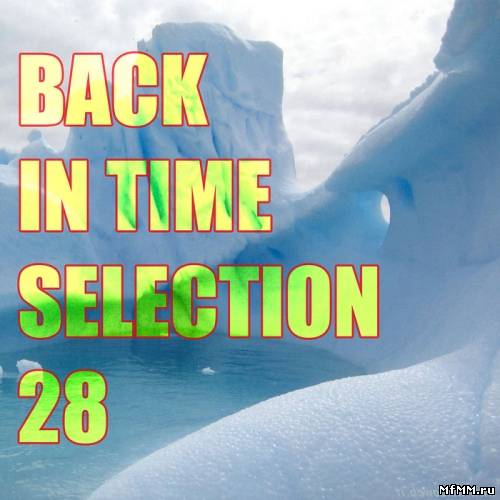 VA - Back In Time Selection 28 (2013)