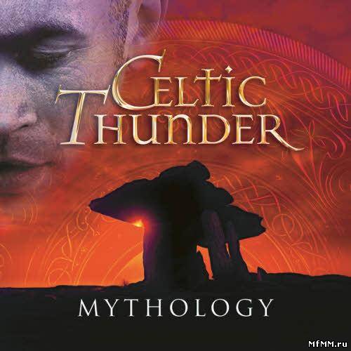 Celtic Thunder - Mythology (2013)