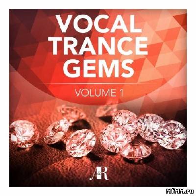 Vocal Trance Gems Volume 1 (2013)