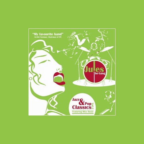 Jules and the Gang -Jazz & Pop Classics Vol. 2 (2012)