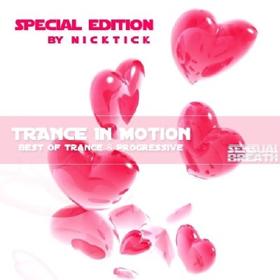 Trance In Motion Sensual Breath - Special Edition by nicktick (2013)