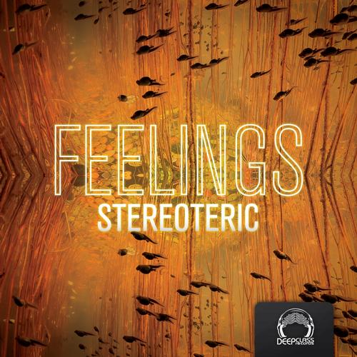 Stereoteric – Feelings EP (2013)