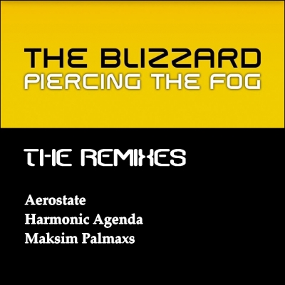 The Blizzard - Piercing The Fog Remixes (2013)