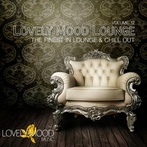 Lovely Mood Lounge Vol.12 (2013)