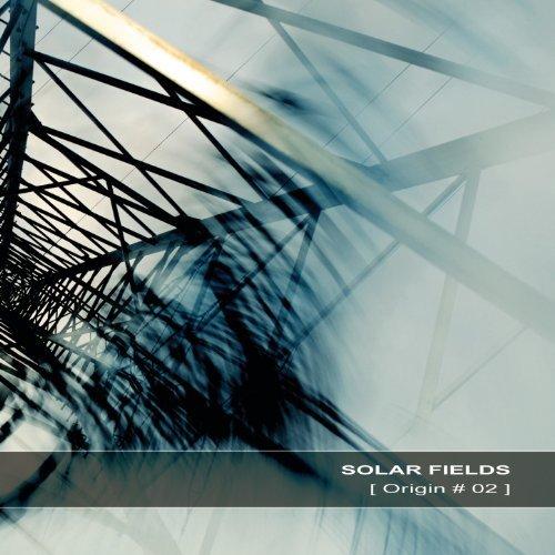 Solar Fields - [ Origin # 02 ] (2013)