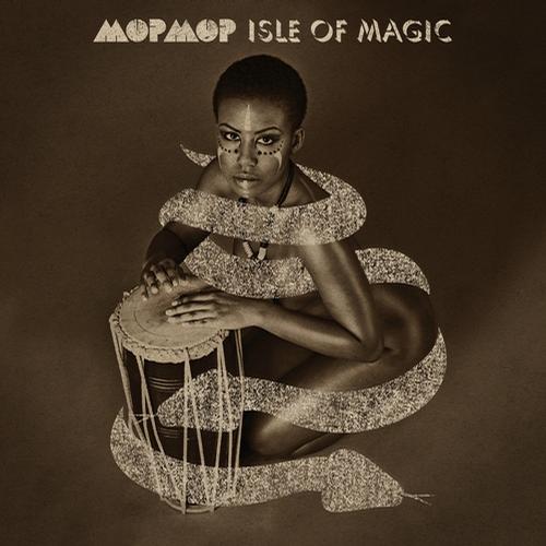 Mop Mop – Isle Of Magic (2013)