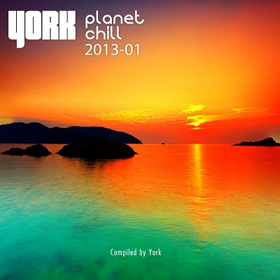 Planet Chill 2013-01 (Compiled By York) (2013)