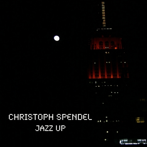 Christoph Spendel – Jazz Up (2013)