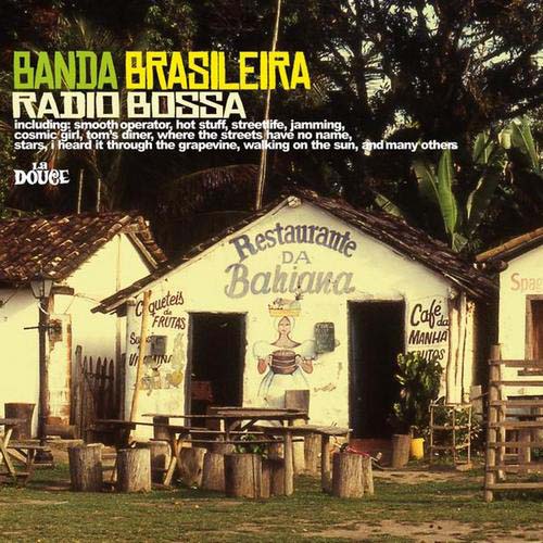 Banda Brasileira - Radio Bossa (2013)