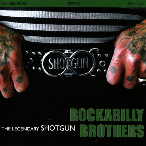 Shotgun - Rockabilly Brothers (2010)