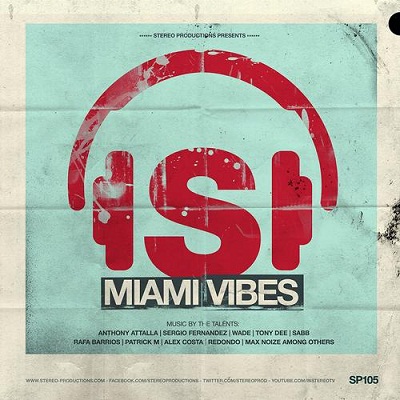 Stereo Productions: Miami Vibes (2013)