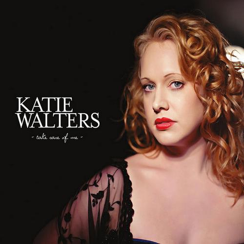 Katie Walters - Take Care of Me (2013)