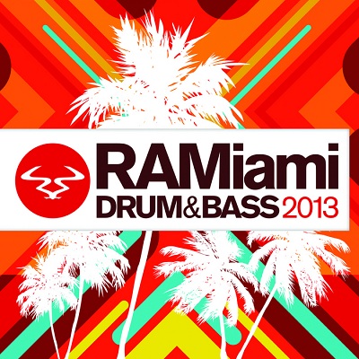 Ram Miami Drum & Bass 2013 (2013)