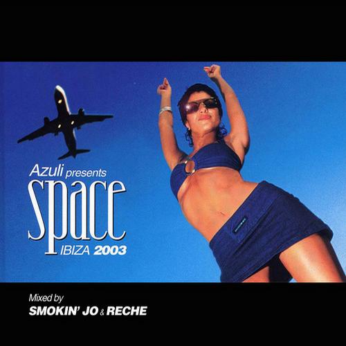 VA - Azuli Presents Space: Ibiza 2003 (DJ mixes)(2012)