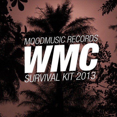 Moodmusic Records WMC Survival Kit 2013 (2013)