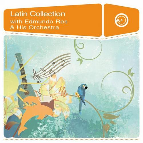 Edmundo Ros & His Orchestra - Latin Collection (2013)