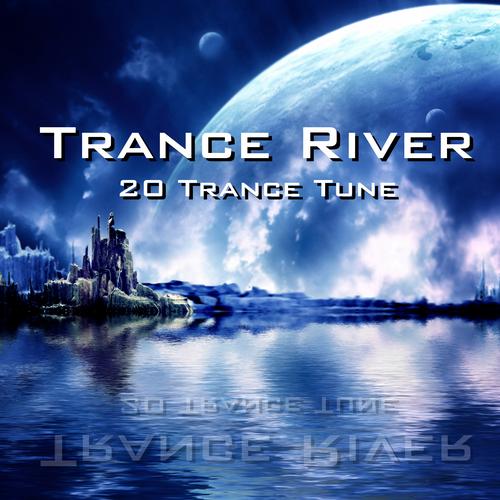 Trance River (2013)