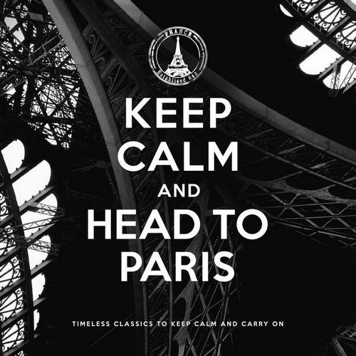 Keep Calm and Head to Paris (2013)