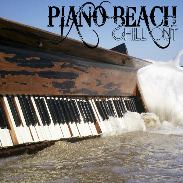 Piano Beach Chill Out (2013)