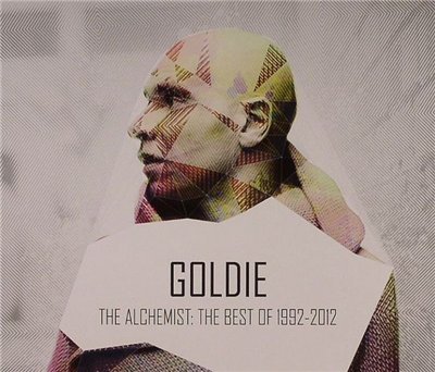 Goldie - The Alchemist: The Best of 1992-2012