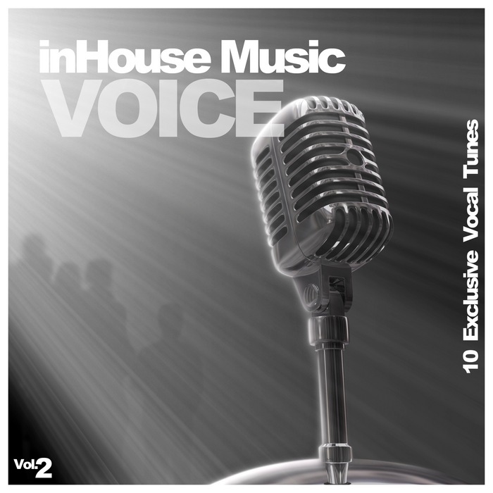 InHouse Music Voice Vol 2 10 Exclusive Vocal Tunes (2013)