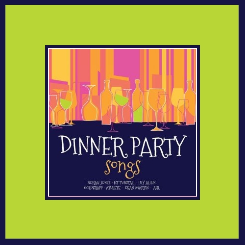 VA - Dinner Party Songs (2012)