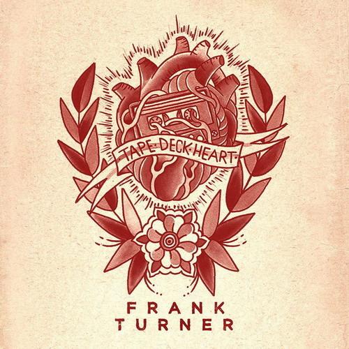 Frank Turner - Tape Deck Heart (Deluxe Edition) (2013)