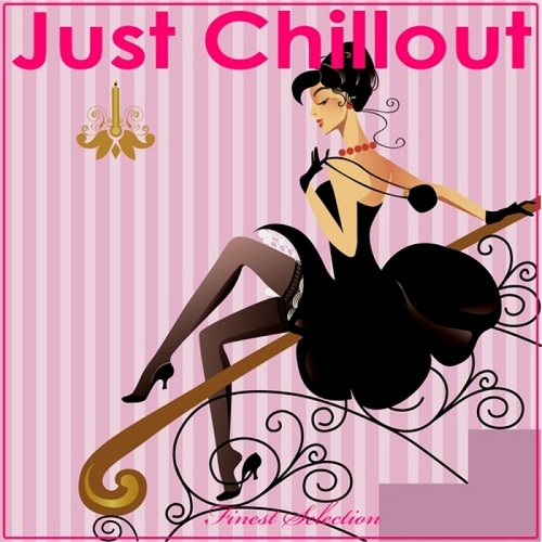 Just Chillout Finest Selection (2013)