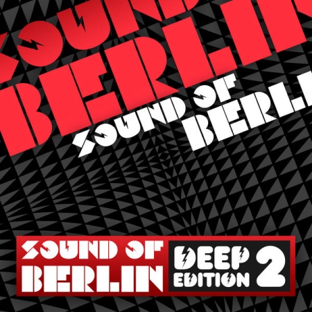 VA - Sound of Berlin Deep Edition (2012)