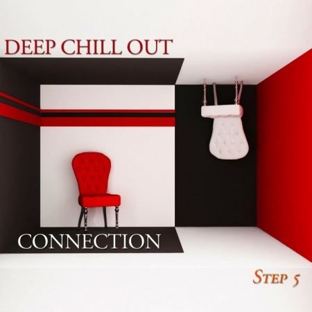 VA - Deep Chill Out Connection Step 5 (2013)