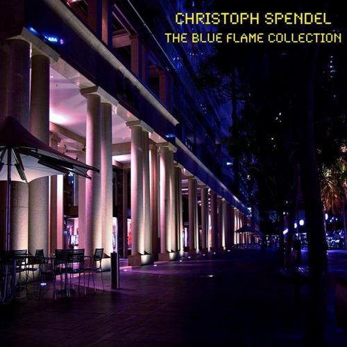 Christoph Spendel – The Blue Flame Collection (2013)