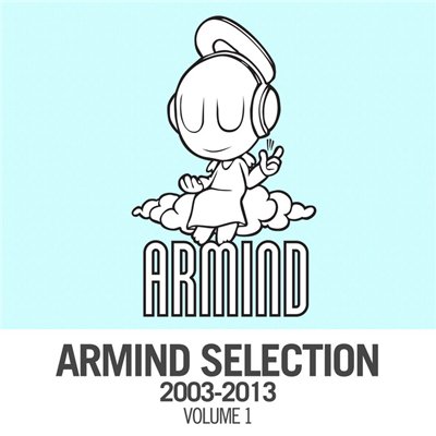 VA - Armind Selection 2003-2013 Vol.1