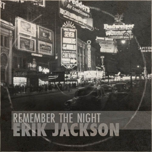 Erik Jackson - Remember The Night (2013)