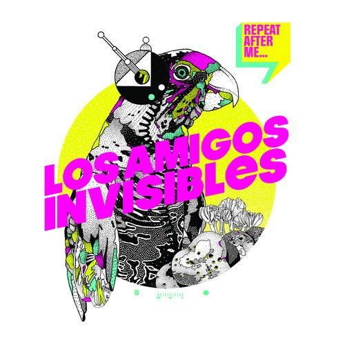 Los Amigos Invisibles - Repeat After Me (2013)