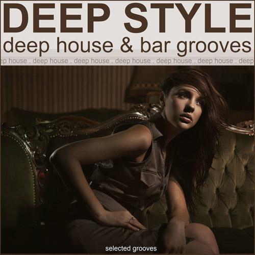 Deep Style (Deep House & Bar Grooves) (2013)