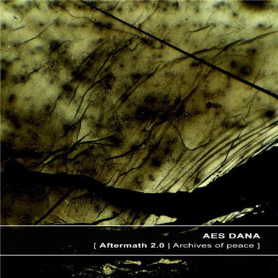 Aes Dana - Aftermath 2.0 Archives Of Peace