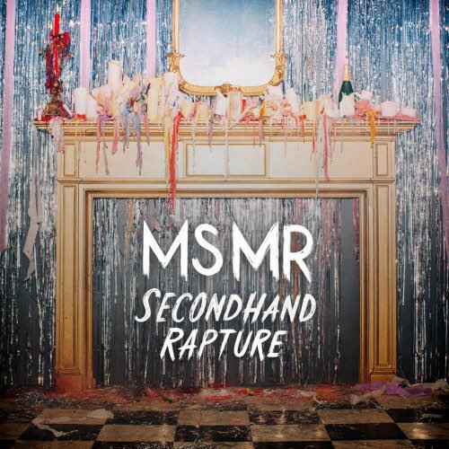 MS MR – Secondhand Rapture (2013)