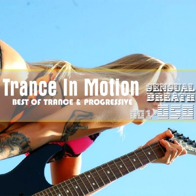 Trance In Motion - Sensual Breath 001-050 (2012 - 2013)