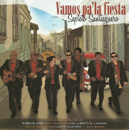 Septeto Santiaguero - Vamos pa’la Fiesta (2012)