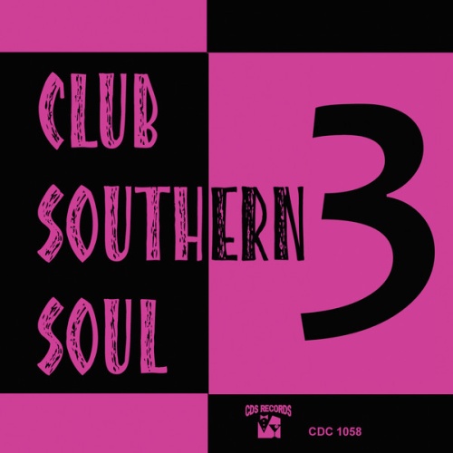 VA - Club Southern Soul 3 (2013)