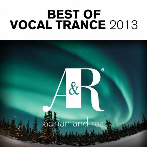 Adrian and Raz - Best Of Vocal Trance (2013)