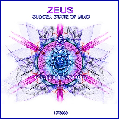 ZEUS - Sudden State Of Mind (2013)