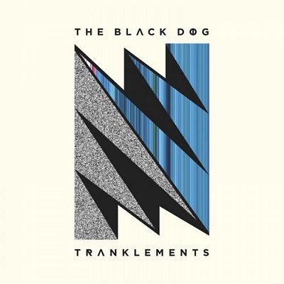 The Black Dog - Tranklements (2013)