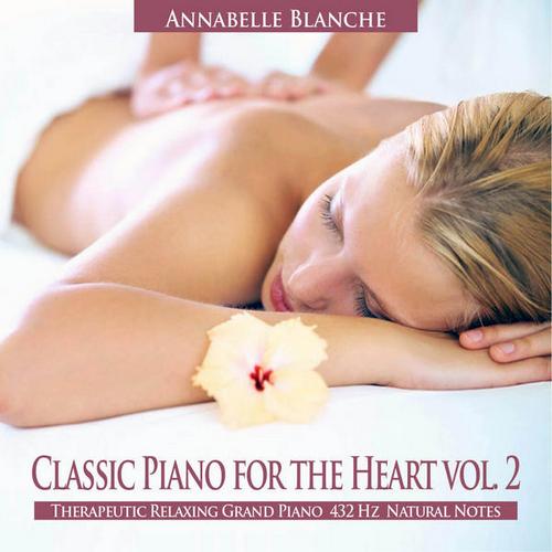 Annabelle Blanche - Classic Piano the Heart Vol.2 (2013)