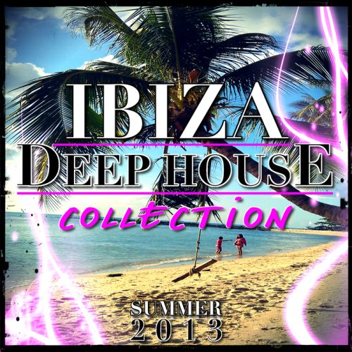 VA - Ibiza Deep House Collection (Summer 2013)(2013)