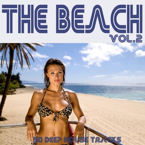 The Beach Vol 2 50 Deep House Tracks (2013)