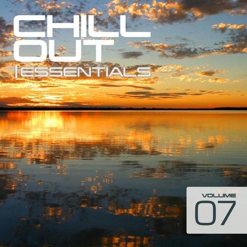 Chill Out Essentials Vol.7 (2013)