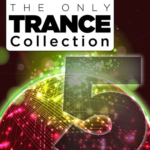 The Only Trance Collection 05 (2013)