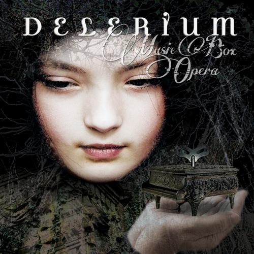 Delerium - Music Box Opera (Deluxe Edition 2CD) (2013)